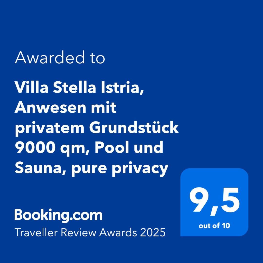 Luxury Villa In Istria - 9,000 Sqm Private Estate With Pool & Sauna, 15 Min To Sea, Near Fazana, 3 Bedrooms Juršići Екстериор снимка